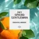 241 Spiced Gentleman 1